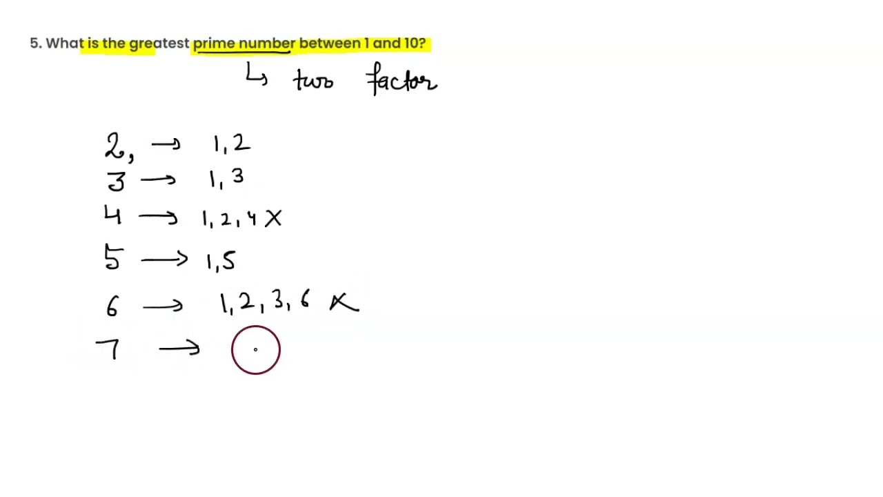 What Is The Greatest Prime Number Between 1 And 10 YouTube What Is The Greatest Prime Number Between 1 And 10 YouTube