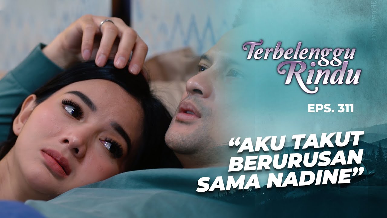 Amira Belum Cerita Ke Papa Damar Soal Kehamilannya | TERBELENGGU RINDU | EPS. 311 (3/3)