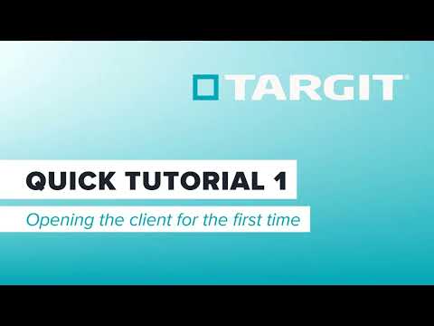 TARGIT 2022 Quick Tutorial 1 - Opening the client for the first time