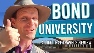 Bond University REVIEW [An Unbiased Review by Choosing Your Uni]
