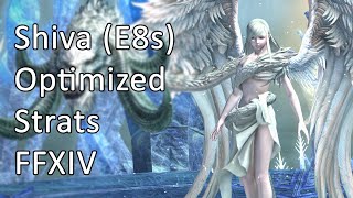 Shiva Savage (E8s)| Optimized Strats - FFXIV