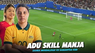 Adu Skill Dengan Pemain Eropa ‼️Inilah Aksi Gila Zahra Saat Adu skill Dengan Pemain Chelsea Sam Keer