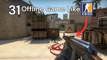 Top 30 Best Offline FPS Games Like CSGO | CSGO OFFLINE ANDROID/IOS