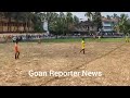 Goan Reporter: CRC Chinchinim Face United SC Seraulim Today at Chinchinim Church Ground