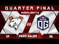 VP vs OG Quarter Final MDL Disneyland Paris Major 2019 Highlights Dota 2