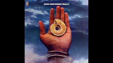 M̲o̲n̲k̲ ̲M̲o̲n̲t̲g̲o̲m̲e̲r̲y̲ ̲–̲ ̲R̲e̲a̲l̲i̲t̲y̲ ̲(̲1̲9̲7̲4̲)̲