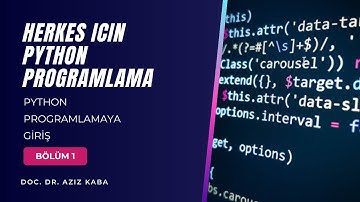 1 - Python Programlamaya Giriş