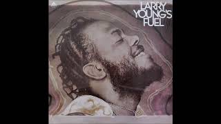 LARRY YOUNG   Fuel For The Fire   ARISTA RECORDS  1975