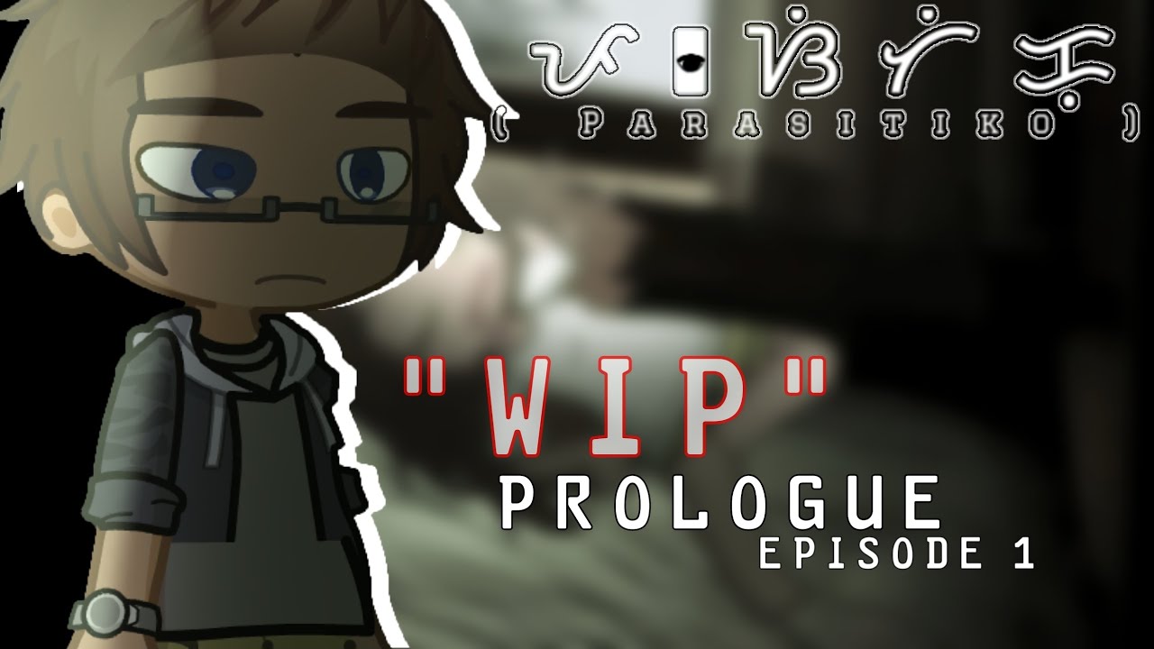 PARASITIKO [ WIP Prologue EP:1 ] ! LOUD EARRAPE WARNING ¡ - YouTube