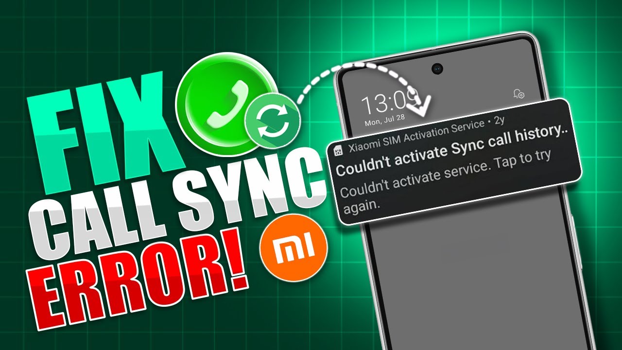 Fix: Could Not Activate Sync Call History Using SIM on Xiaomi Phones