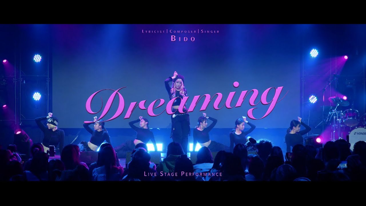 BIDO - Dreaming (Live Performance Video)