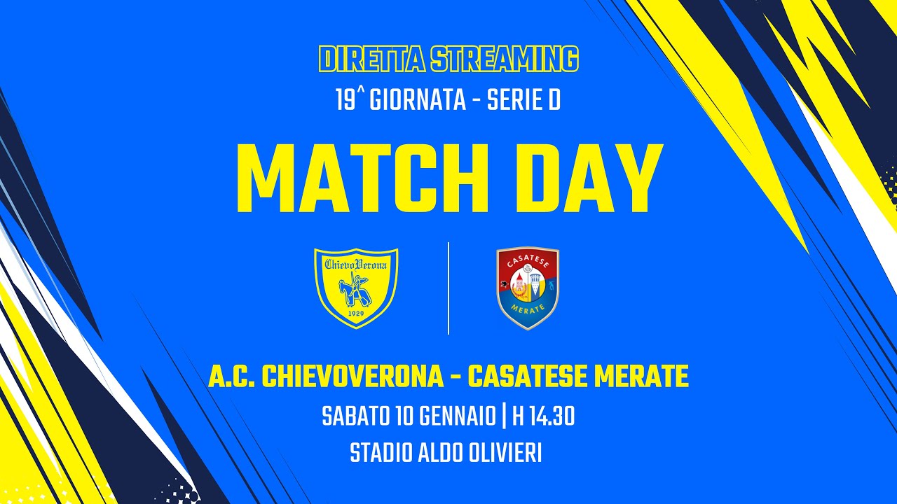 AC CHIEVOVERONA VS CASATESE MERATE || Serie D • Girone B • 19ª Giornata