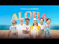 Miniature de la vidéo de la chanson Aloha