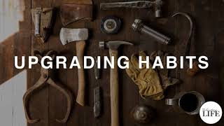 178 Upgrading Habits