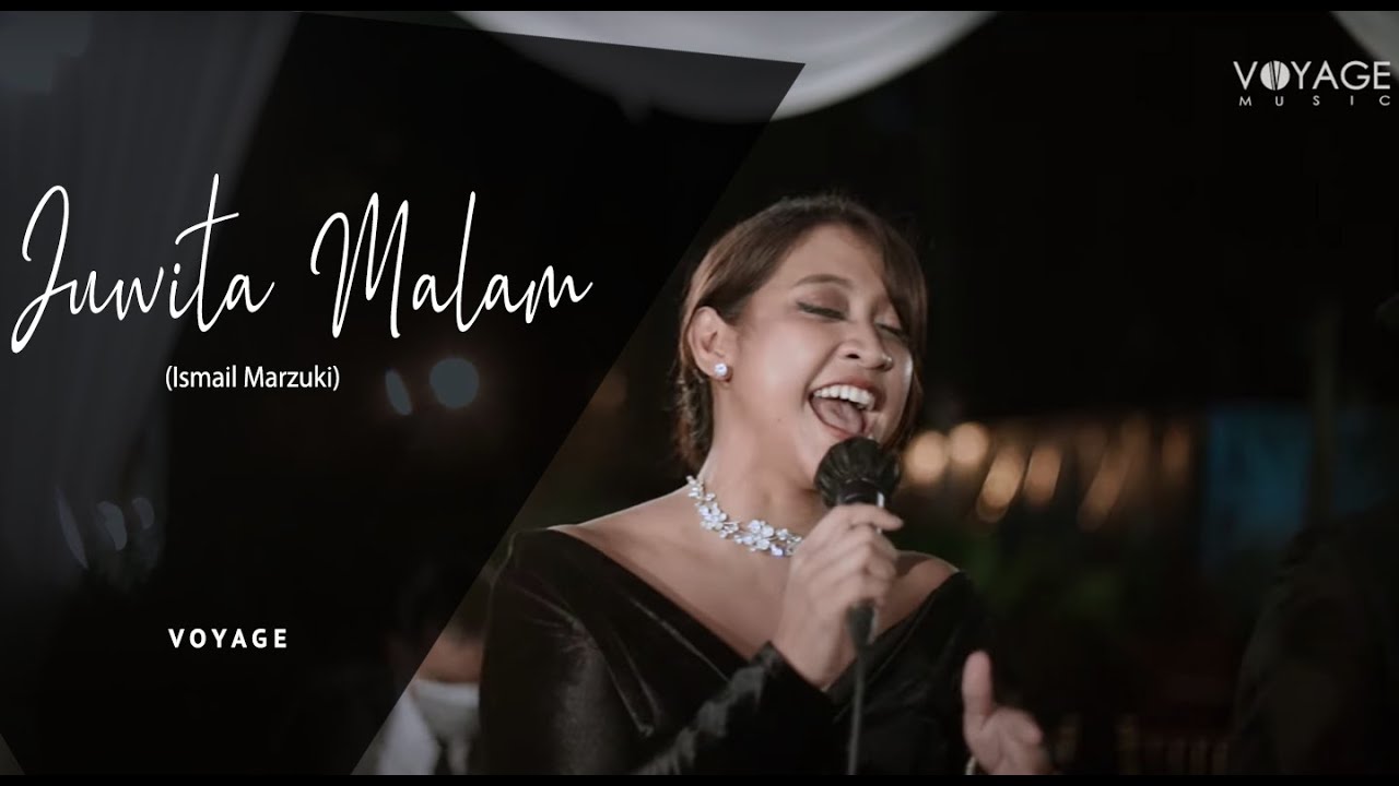 JUWITA MALAM (cover) - Voyage Music