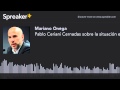 Pablo Ceriani Cernadas sobre la situación en Europa (hecho con Spreaker)