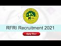 RFRI Recruitment 2021 Multi Tasking Staff Government Jobs in Jorhat 10TH