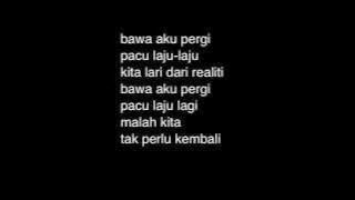 bawa ku pergi Kaka ft Zizan  Lyrics.mp4