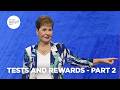 Tests and Rewards - Pt 2 | Enjoying Everyday Life | Joyce Meyer
