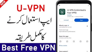 U VPN kaise Use kare | U VPN Chalane ka tarika | How To Use U VPN App