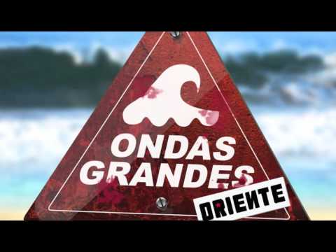 Ondas Grandes - [AUDIO VERSION]