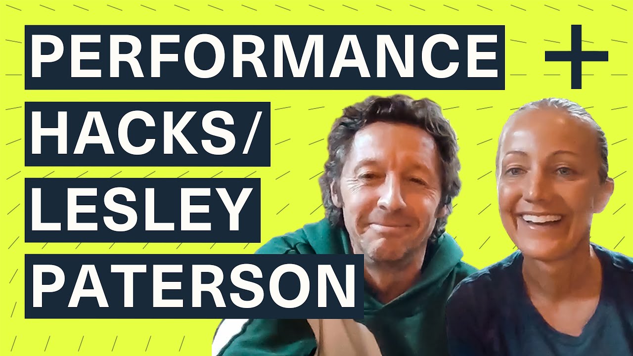 Performance Hacks | Lesley Paterson + Dr Simon Marshall