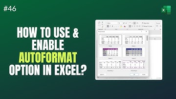 How to Use & Enable AUTOFORMAT in Excel to Format your Data Table - Shiva Charan