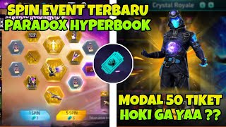 CARA TRIK 😱 SPIN PARADOX HYPERBOOK !! CUMA MODAL 50 TIKET VOUCER ?? HOKI GA YA?