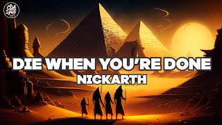 Nickarth - Die When Youre Done Cda Records