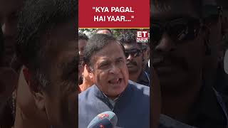 Kya Pagal Hai Yaar... Himanta Biswa Sarma Blasts Rahul Gandhi