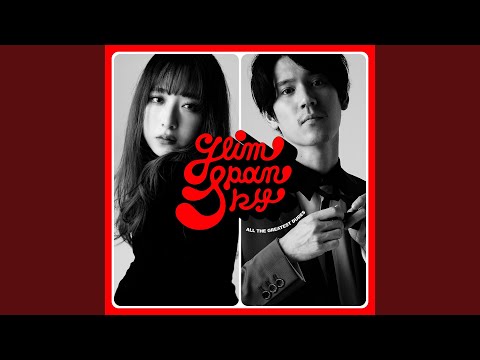 GLIM SPANKY A l l the Greatest Dudes