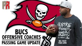 Bucs Offensive Coaches - Passing Game Update