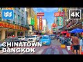 [4K] CHINATOWN (Yaowarat Road) Bangkok Thailand 🇹🇭 Food Street Market Walking Tour Vlog
