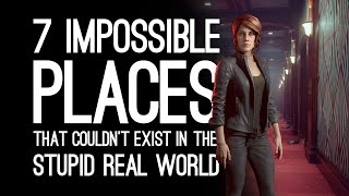 7 Impossible Places That Couldn’t Exist in the Stupid Real World