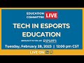 Tech in esports education