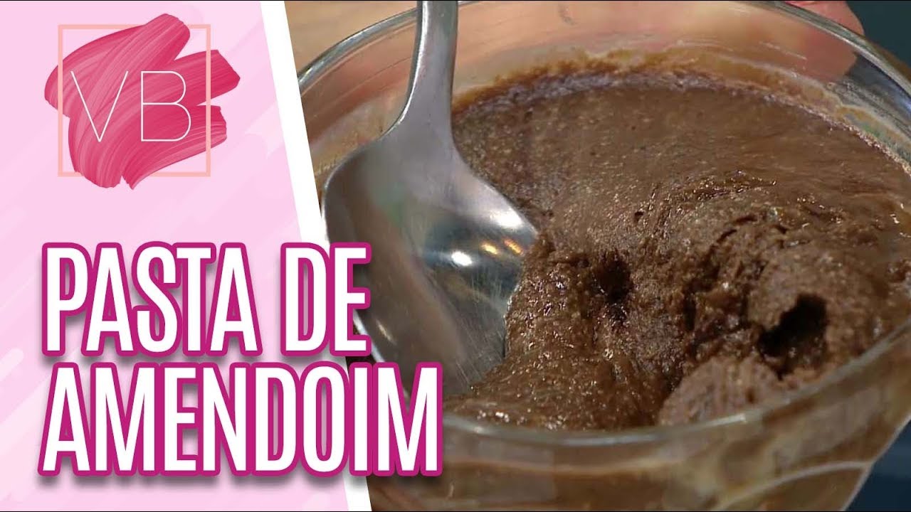 Benefícios e receita caseira da pasta de amendoim Você Bonita (29/07/19) YouTube Benefícios e receita caseira da pasta de amendoim Você Bonita (29/07/19) YouTube