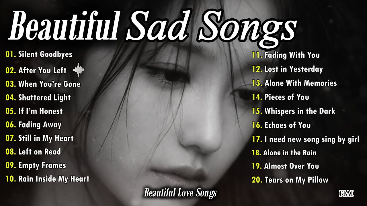 Beautiful English Sad Love Songs 2026💔😭 Good Emotional Vibes Music || Top Relaxing Nonstop Song