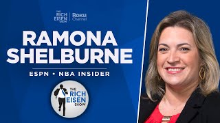 ESPN’s Ramona Shelburne Talks NBA Playoffs & More with Rich Eisen | Full Interview