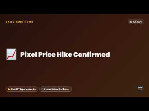Tech News Today: Pixel Price Hike Confirmed · ChatGPT Experiences Global Outage · Kratos Sequel Con…