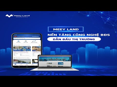 MEEY LAND CHUYỂN ĐỔI SỐ NGÀNH BẤT ĐỘNG SẢN
