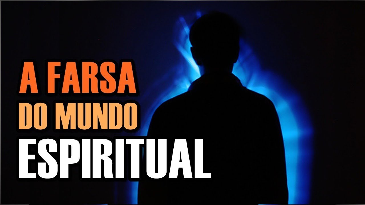 A FARSA do Mundo Espiritual  Andr Costa