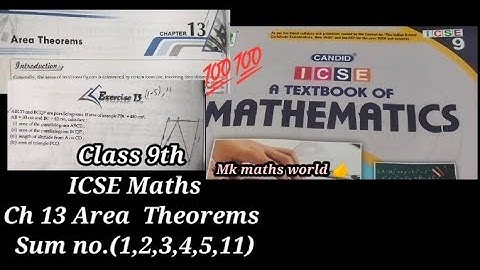 Class 9th ICSE Maths Ch 13 Area Theorems (sum no.1to5,11)👍 easy explained 💯 Subscribe👍 like👍share