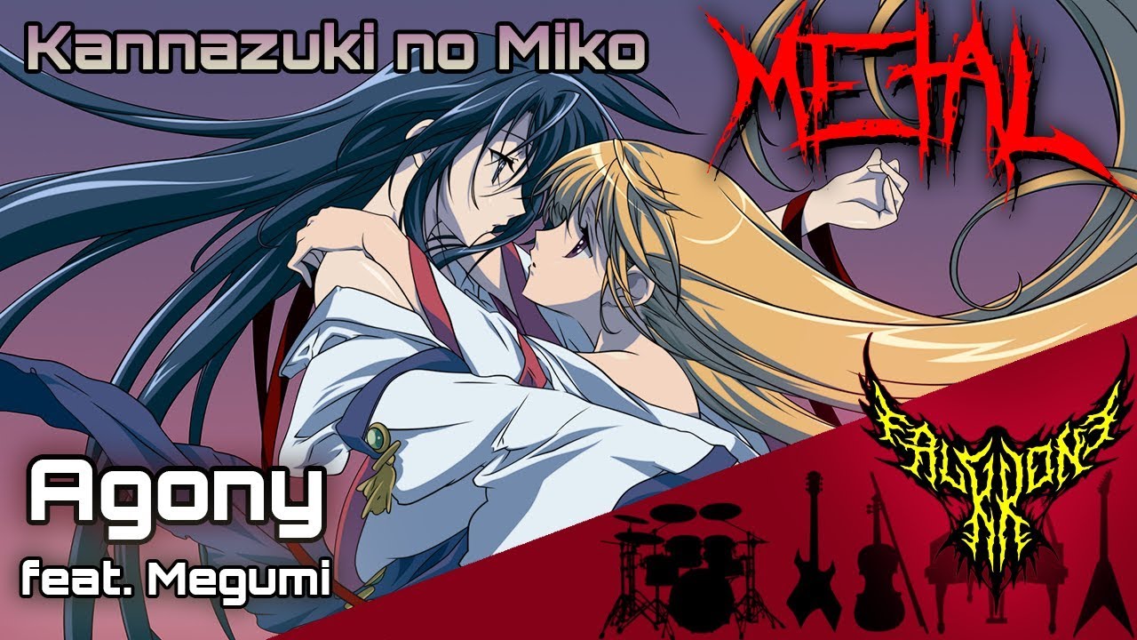 KOTOKO - Agony (Kannazuki no Miko ED) feat. Megumi 【Intense Symphonic Metal Cover】
