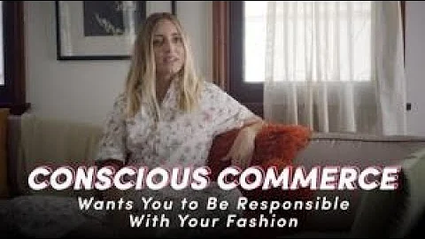 Conscious Commerce Wants You to Be Responsible Wit...