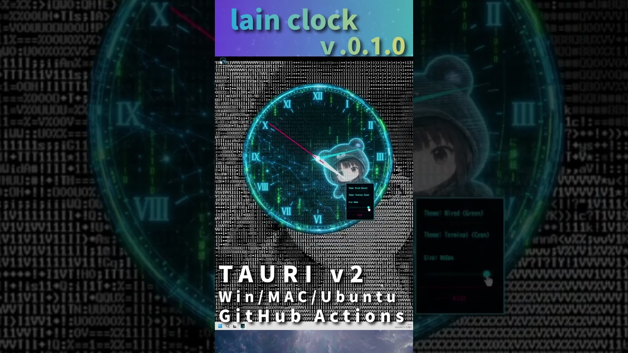 Lain Clock - Desktop Widget (Open Source) #tauri #rust