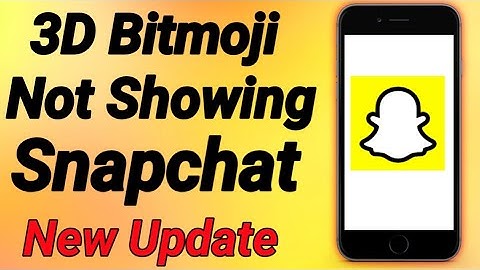 3D bitmoji Snapchat not working !! Bitmoji Not Showing Up On snapchat !! ( 3D Bitmoji Snachat ) Moji