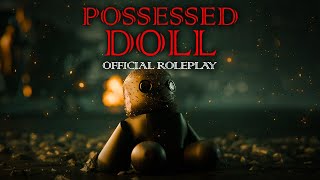 CREEPY POSSESSED DOLL WON'T LEAVE US ALONE | A Roblox Horror Roleplay