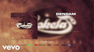 Cokelat - Dendam (Official Audio)