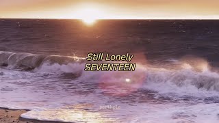 seventeen - still lonely english lyrics