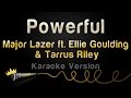 Major Lazer ft. Ellie Goulding & Tarrus Riley - Powerful (Karaoke Version)